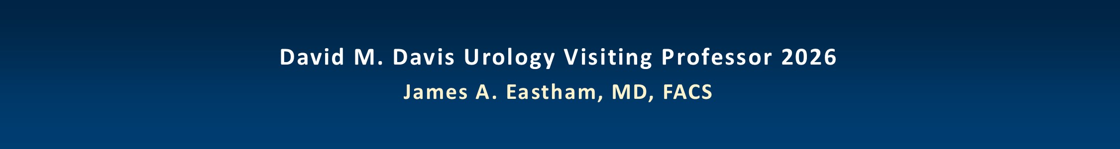 David M Davis Urology Visiting Professor 2026 Banner